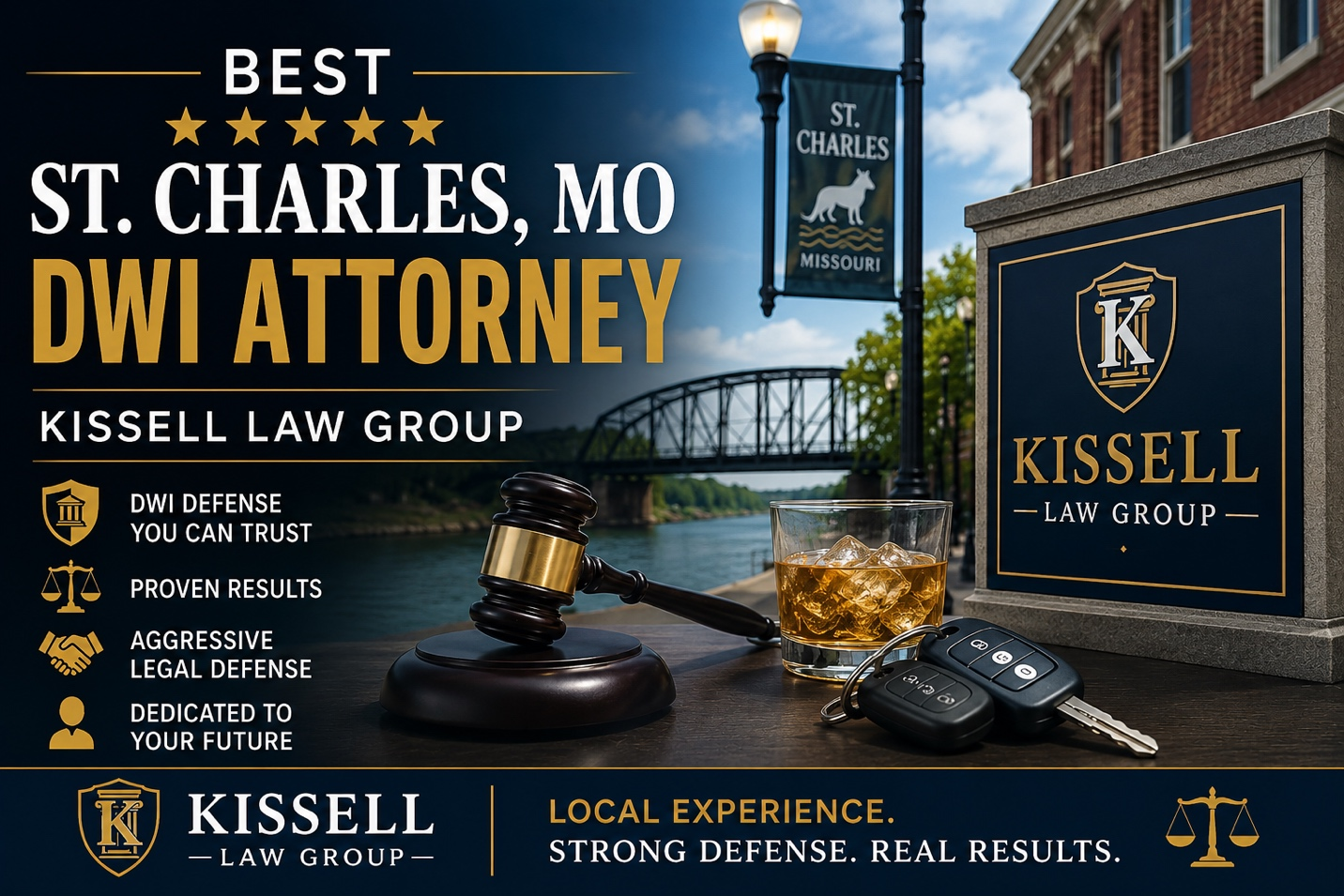 Best St. Charles, MO DUI - DWI Attorney: Why Choose Kissell Law Group?